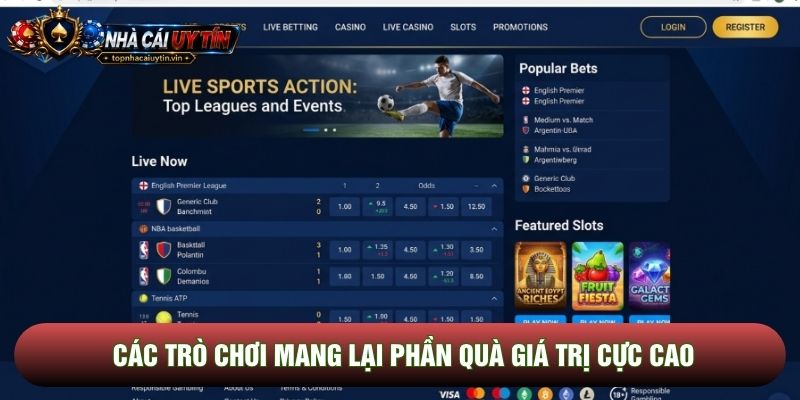 Các trò chơi mang lại phần quà giá trị cực cao