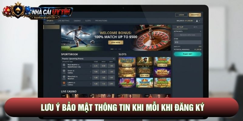 Lưu ý bảo mật thông tin khi mỗi khi đăng ký Lưu ý bảo mật thông tin khi mỗi khi đăng ký