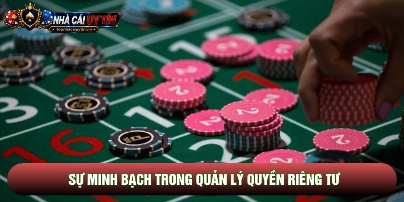 Sự minh bạch trong quản lý quyền riêng tư