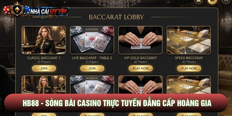 Hb88 - Sòng Bài Casino Trực Tuyến Đẳng Cấp Hoàng Gia